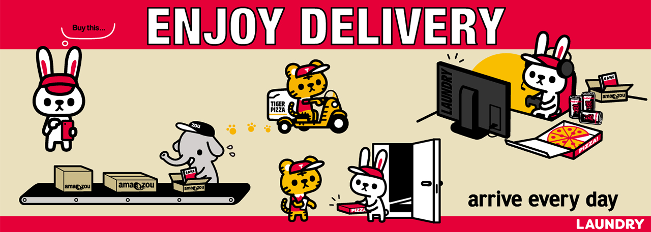 ENJOY DELIVERY arrive every day LAUNDRY